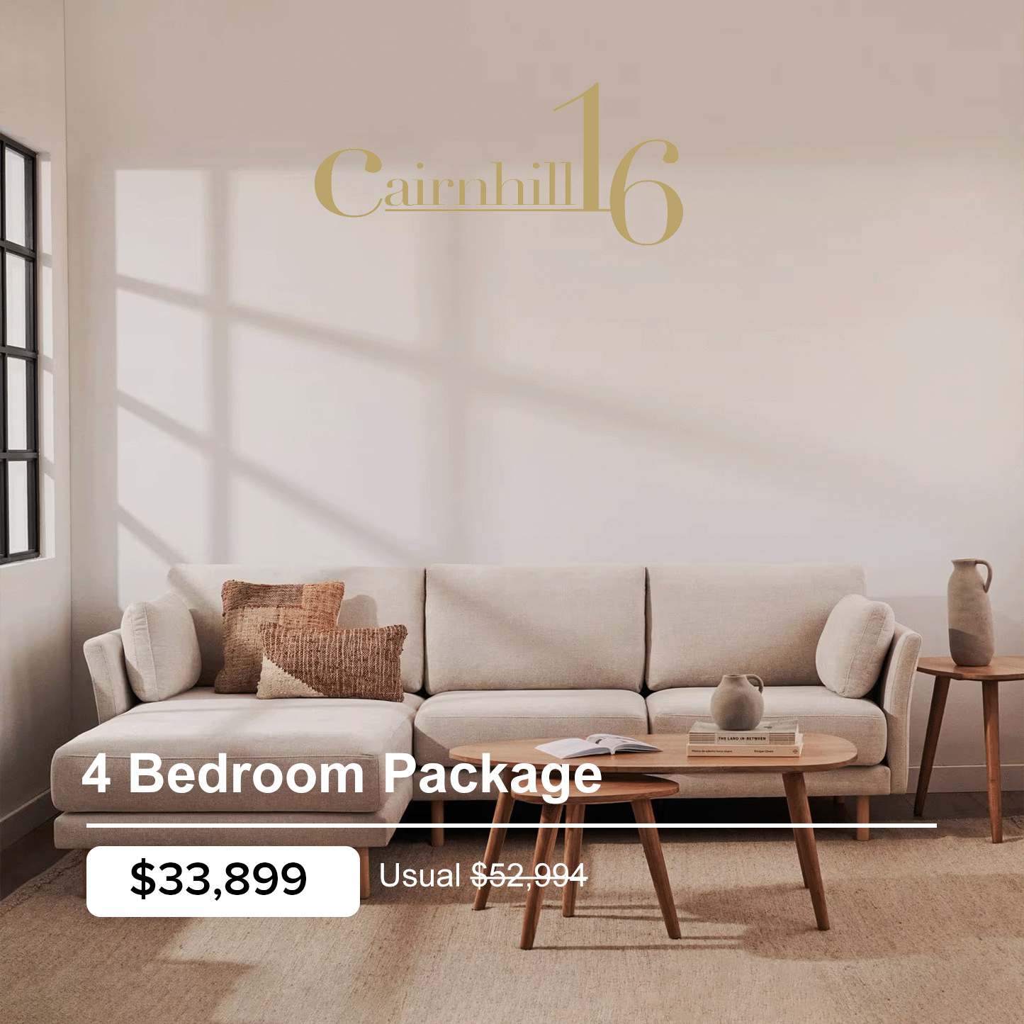 $33,899 - 4 Bedroom Package- Exclusive to Cairnhill 16 Homeowners